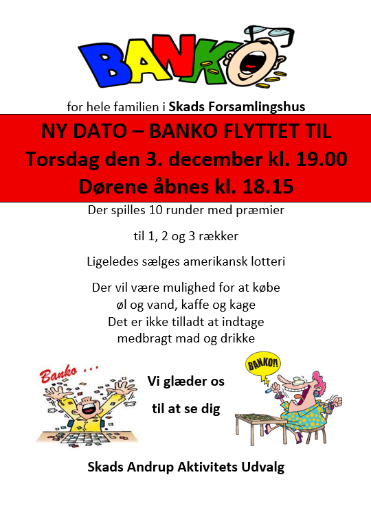 NY DATO - BANKO FLYTTET TIL Torsdag den 3. december kl. 19.00, Dørene åbnes kl. 18.15